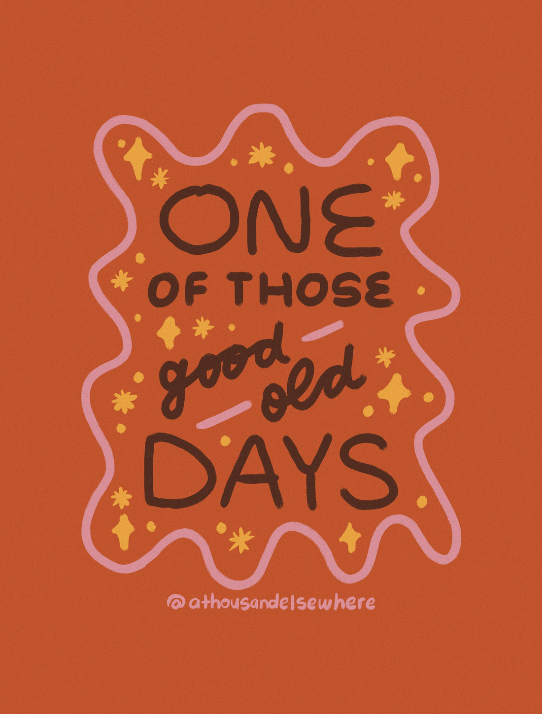 One of Those (Good Old) Days